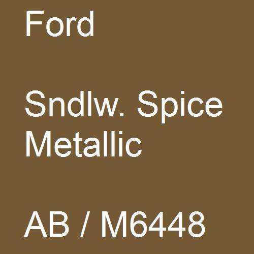 Ford, Sndlw. Spice Metallic, AB / M6448.